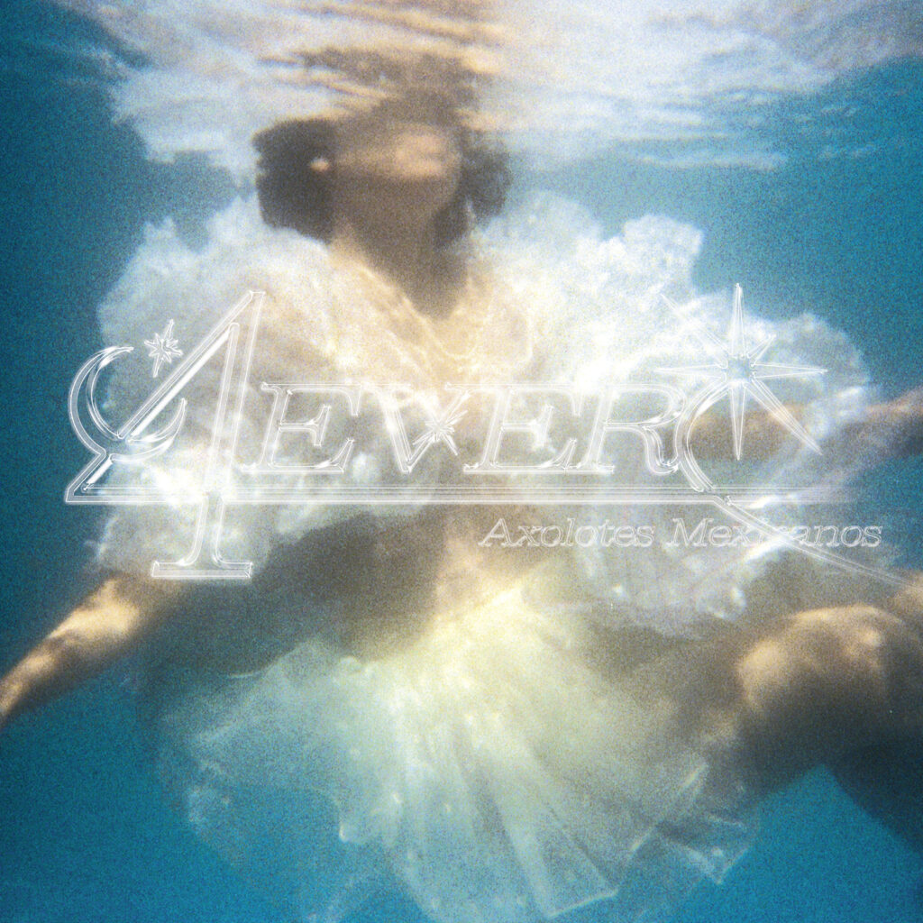 Imagen destacada de noticia: AXOLOTES MEXICANOS 4ever LP  CD